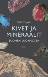 Kivet ja mineraalit Suomen luonnossa | Heurekashop